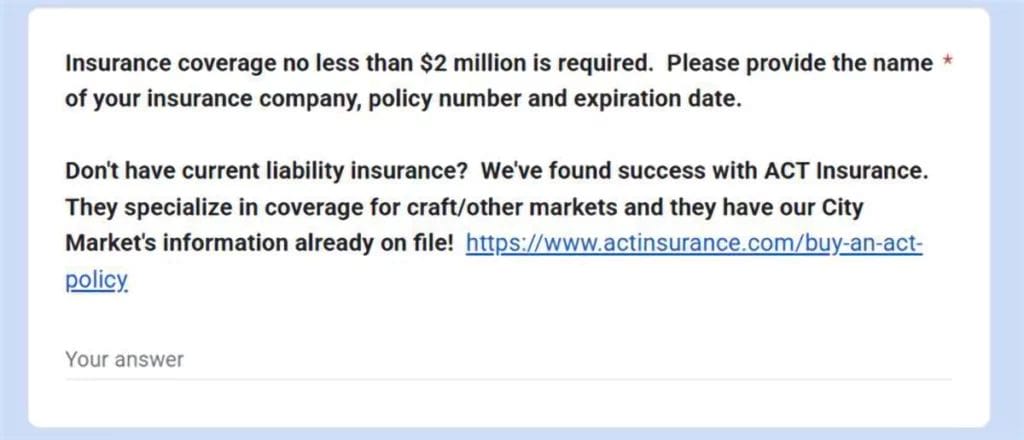 A screenshot of the Ocean Shores City Market application, detailing a requirement for $2 million in insurance liability limits. They refer vendors to purchase a policy from ACT.